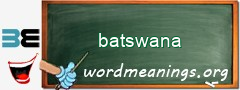 WordMeaning blackboard for batswana